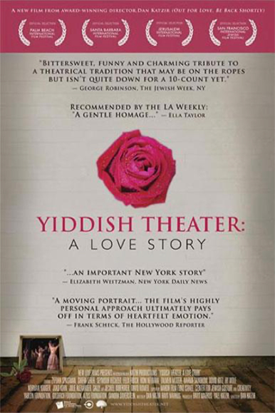 Yiddish Theatre: A Love Story